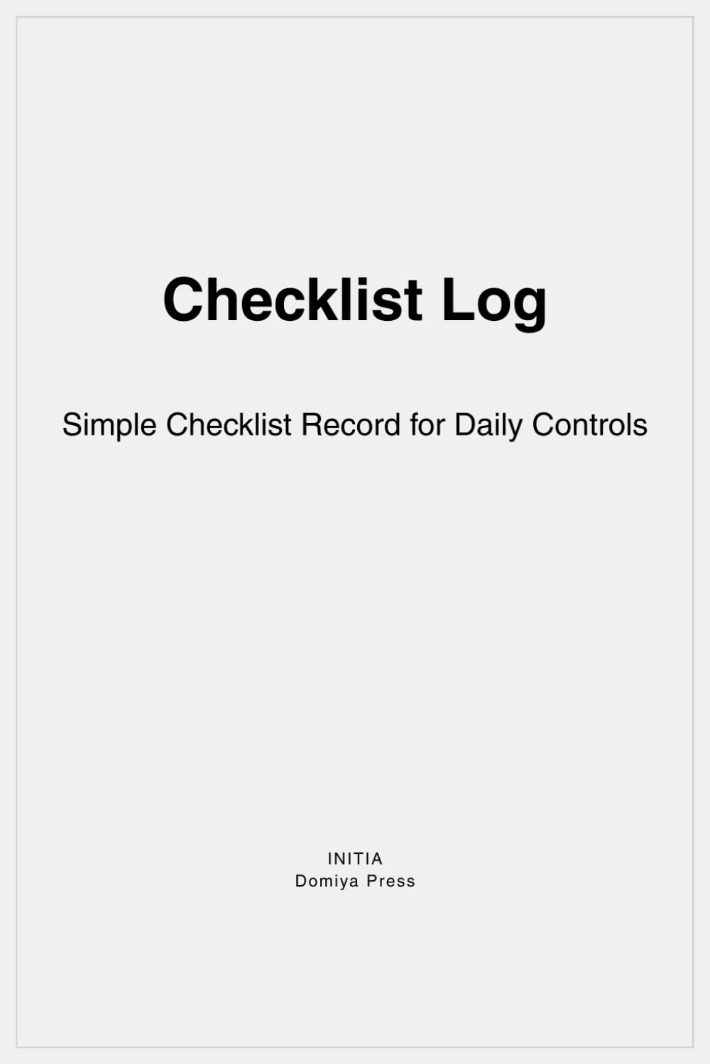 ler totalmente Checklist Log: Simple Checklist Record for Daily Controls