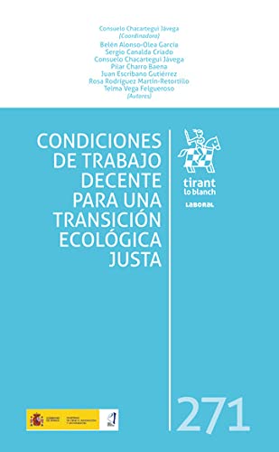 Condiciones de trabajo decente para una transición ecológica justa (Laboral) (Spanish Edition) baixar livro de graça