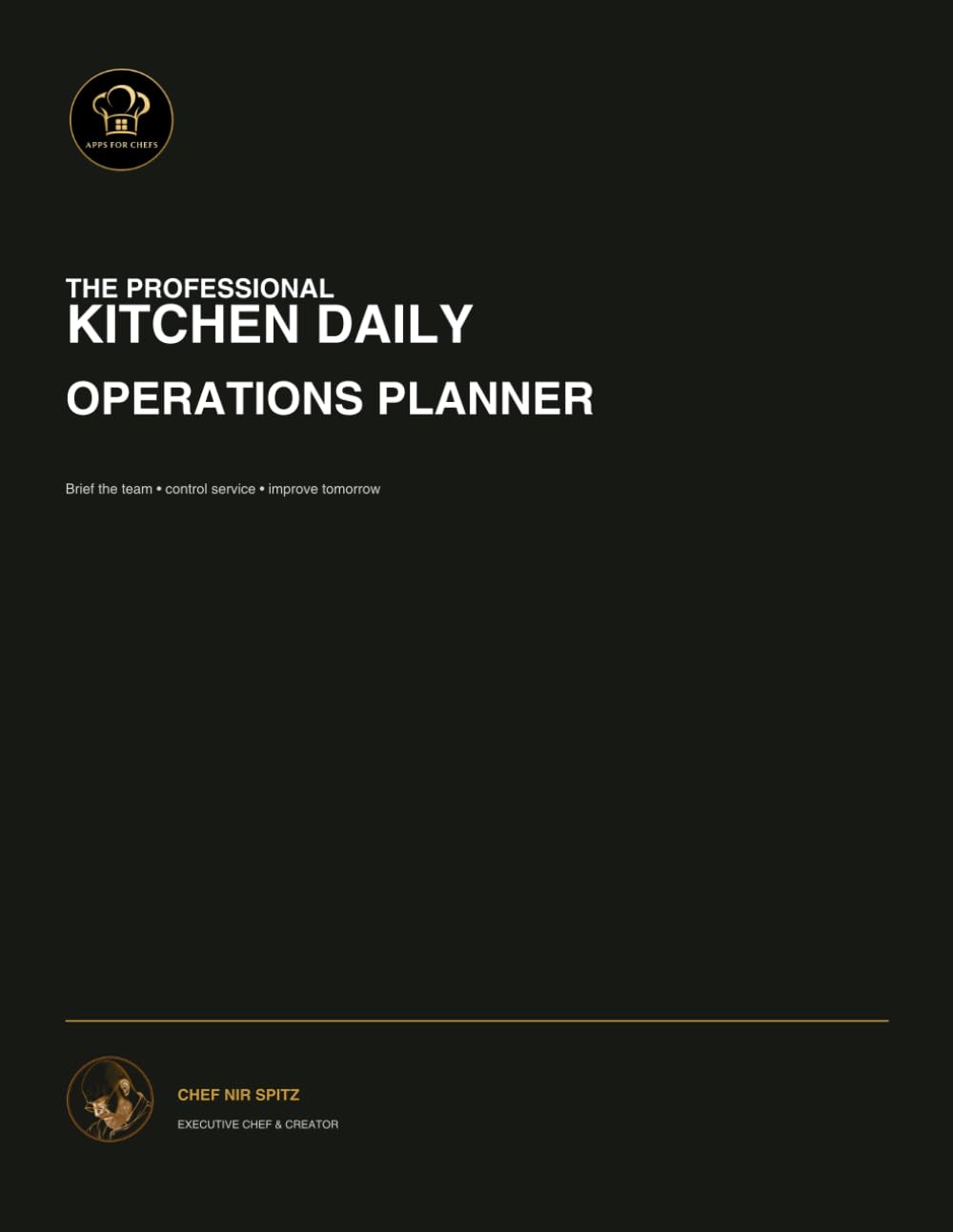 ler totalmente The Professional Kitchen Daily Operations Planner: A 90-Day System for Briefings, Preparation, Service Control and Kitchen Leadership
