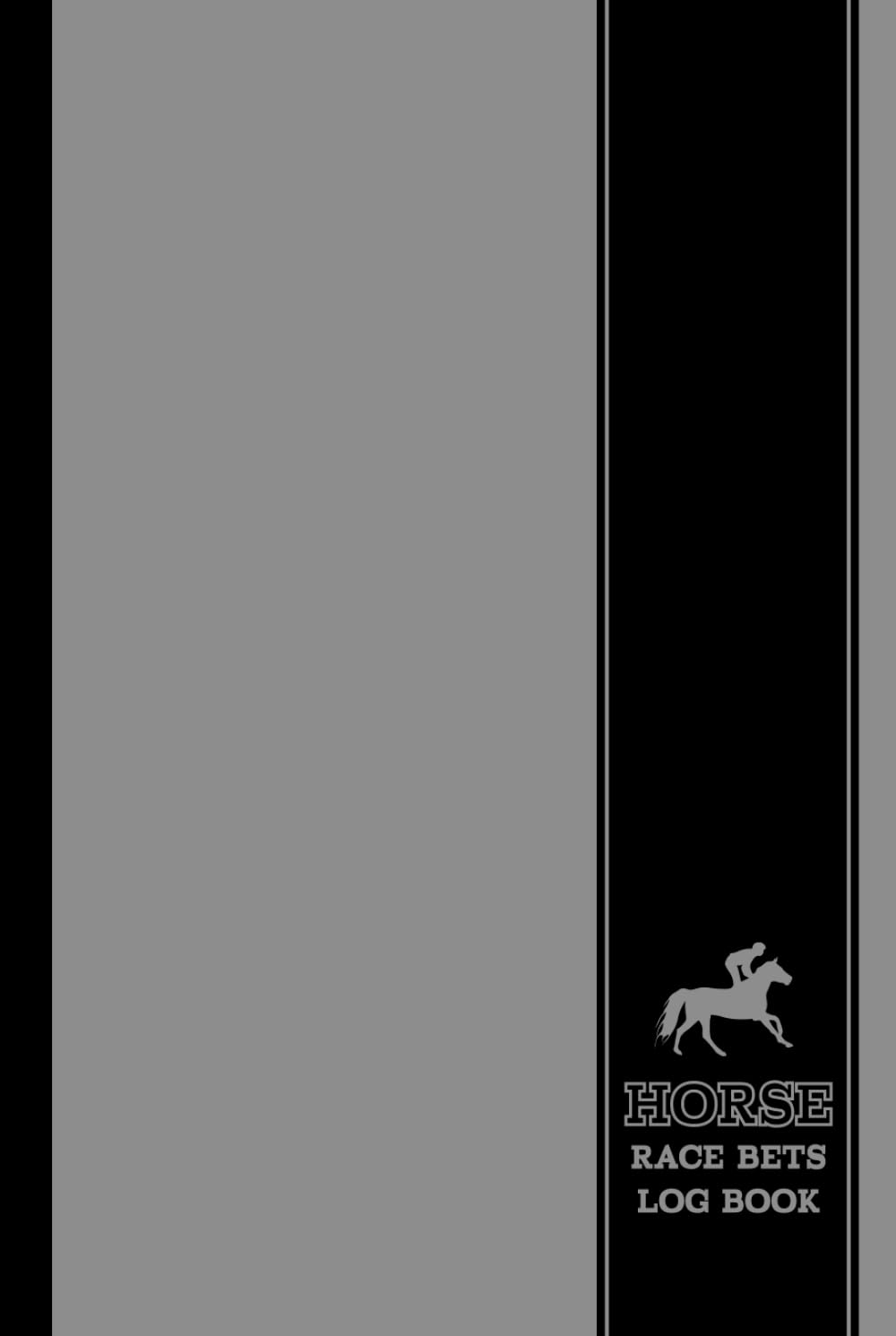 Horse Race Bets Log Book: Horse Racing Enthusiast Journal. Track and Note Every Bet. Ideal for Equestrian Performance Fans, Sports Betters, and Bookies, baixar o livro de graça