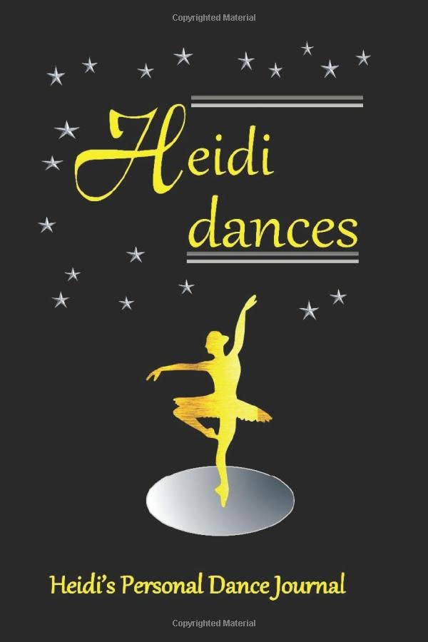 capítulo por capítulo baixar Heidi Dances Heidi's Personal Dance Journal: Heidi's Personal Dance Journal (Personalised Dance Journal Book Series)