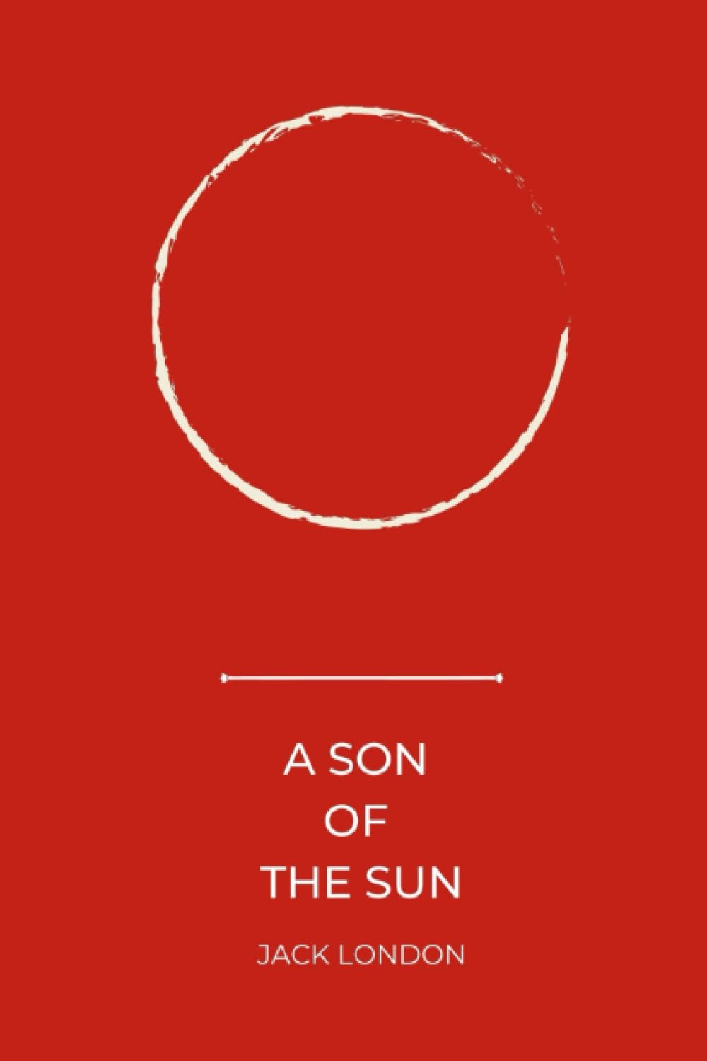 ler totalmente a son of the sun by Jack London