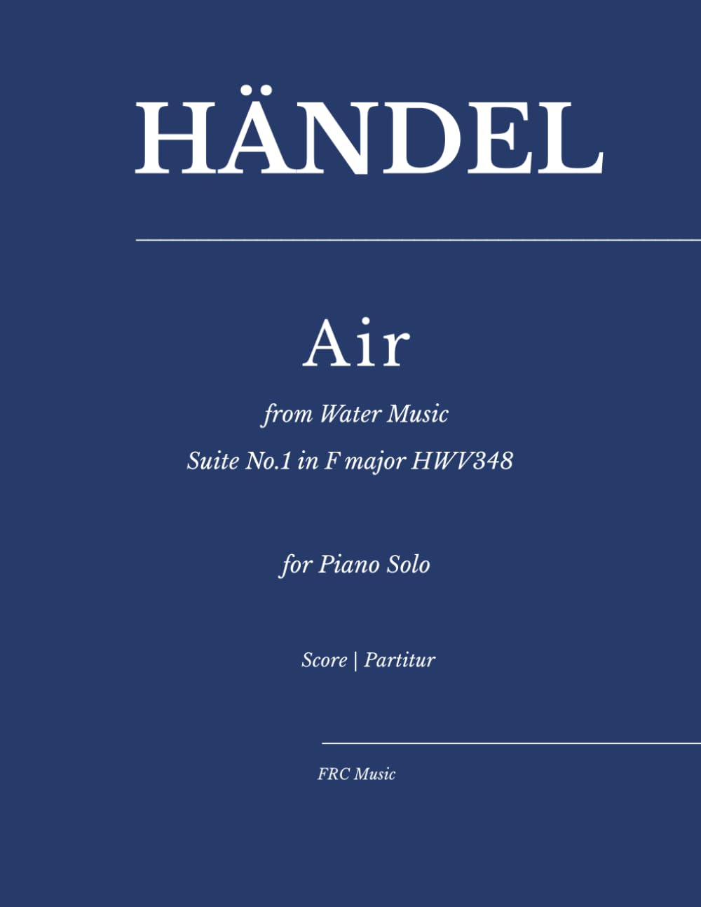 capítulo por capítulo baixar Händel — Air from Water Music: Suite No.1 in F major HWV348 for Piano Solo (Sheet Music)
