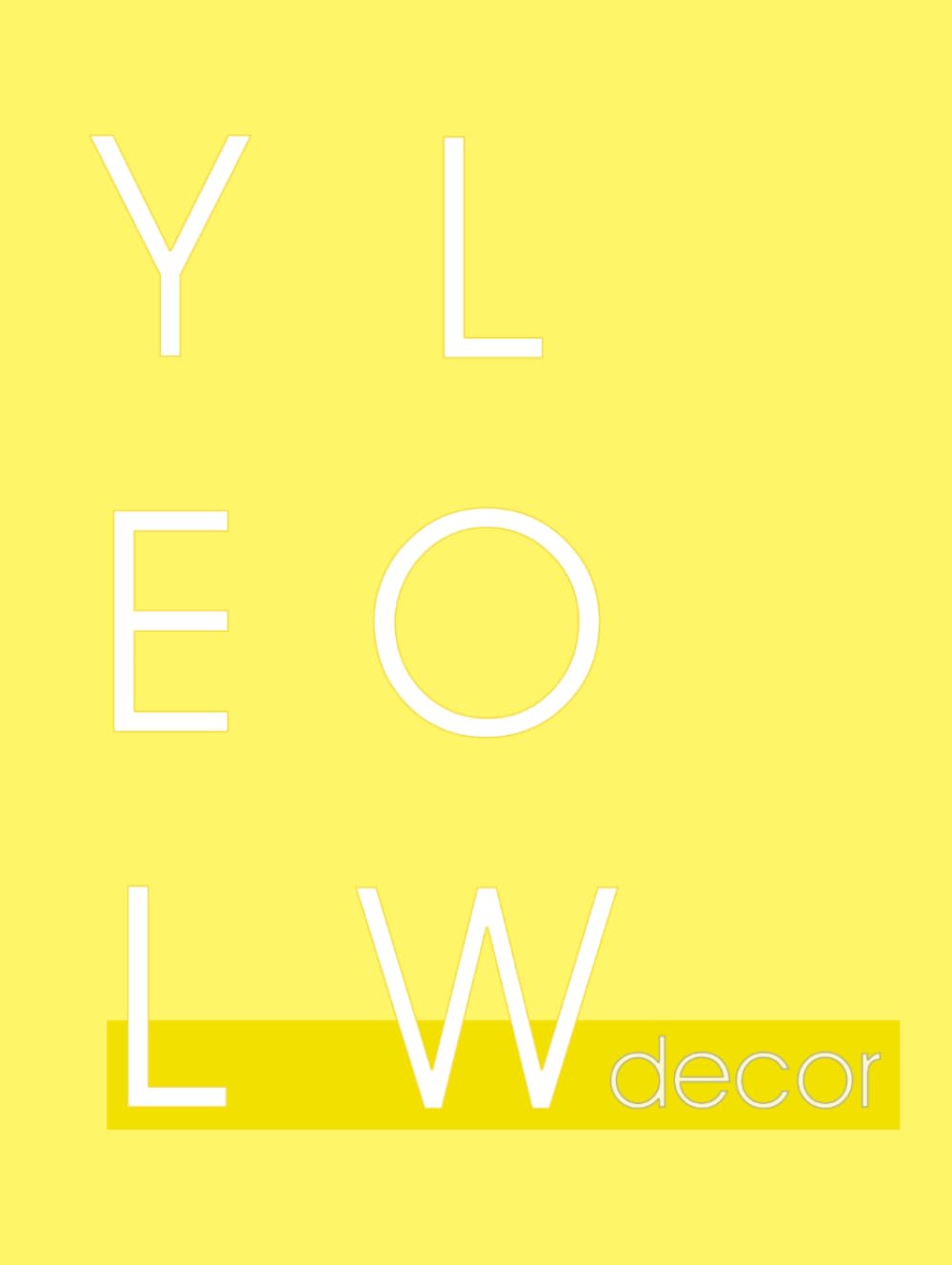 ler totalmente Yellow Decor: Bright Beautiful Minimalist Home Decor Book | For Interior Design, Book Stacking, Journaling and as a Guestbook