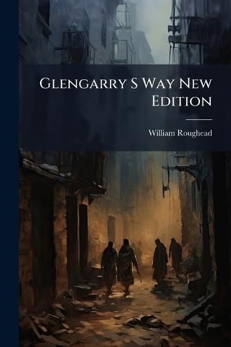 ler totalmente Glengarry S Way New Edition