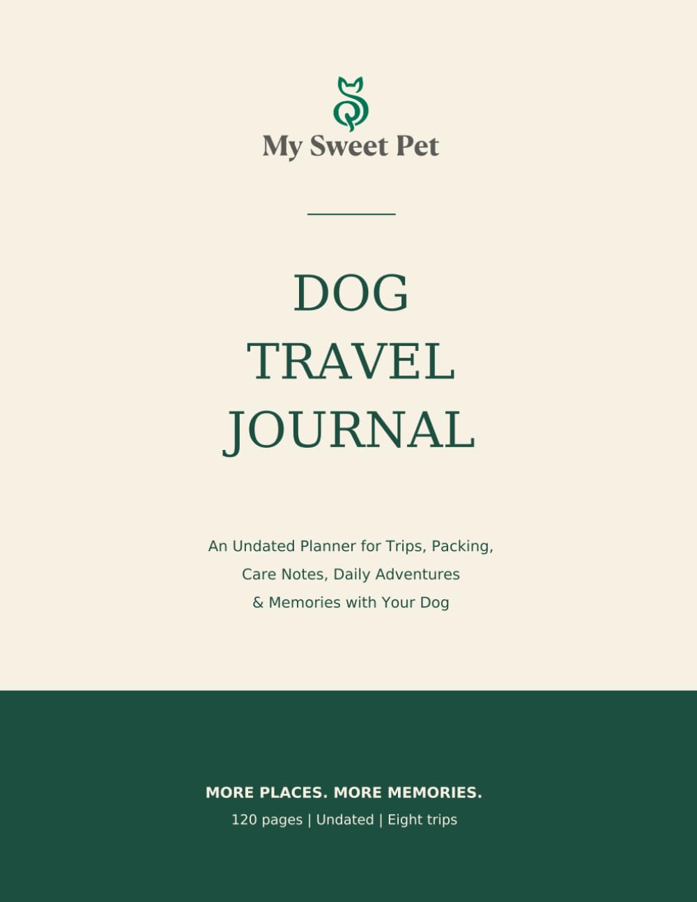 DOG TRAVEL JOURNAL: An Undated Planner for Trips, Packing, Care Notes, Daily Adventures & Memories with Your Dog baixar o livro de graça