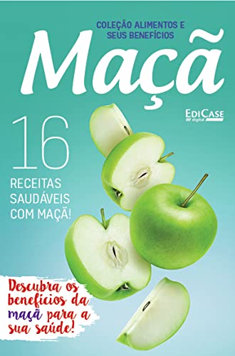 Cuidando da Saúde - 14/06/2021 - Maçã (EdiCase Publicações) baixar o livro de graça