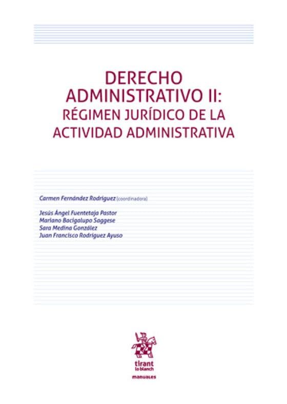 ler totalmente Derecho Administrativo II: Régimen Jurídico de la actividad Administrativa