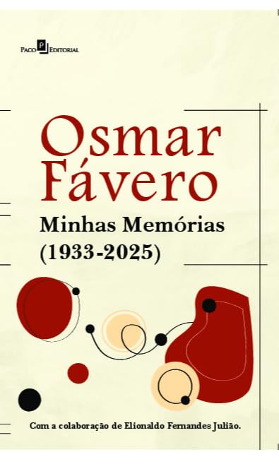capítulo por capítulo baixar Osmar Fávero: Minhas Memórias (1933-2025)