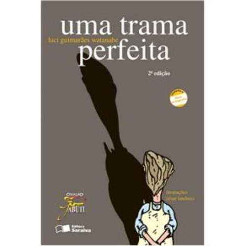 Trama Perfeita
