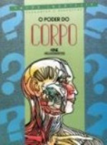 O Poder Do Corpo