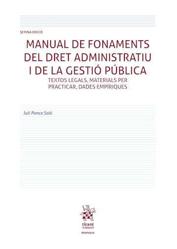 capítulo por capítulo baixar Manual de fonaments del dret administratiu i de la gestió pública 7ª Edició Textos legales, materials per practicar, dades empíriques (Manuales de Derecho... e Internacional Público) (Spanish Edition)