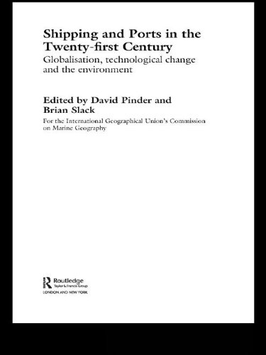 ler totalmente Shipping and Ports in the Twenty-first Century (Routledge Advances in Maritime Research) (English Edition)