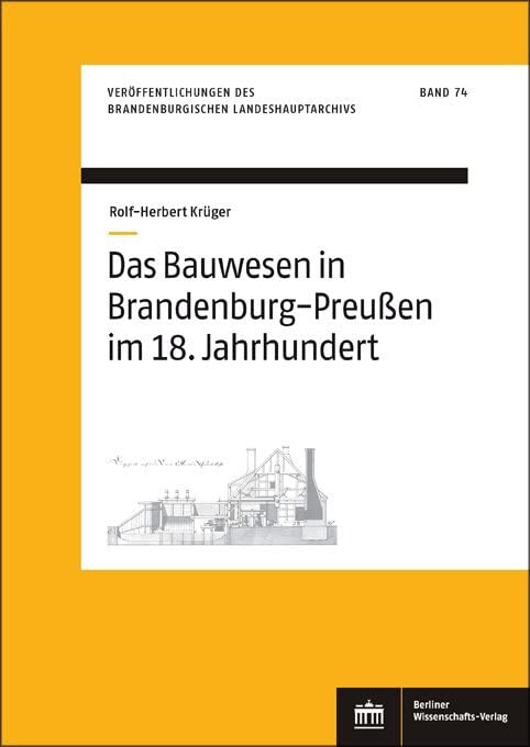ler totalmente Das Bauwesen in Brandenburg-Preussen Im 18. Jahrhundert