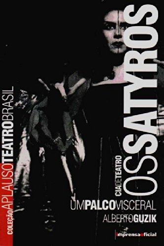 Os Satyros - Coleção Aplauso
