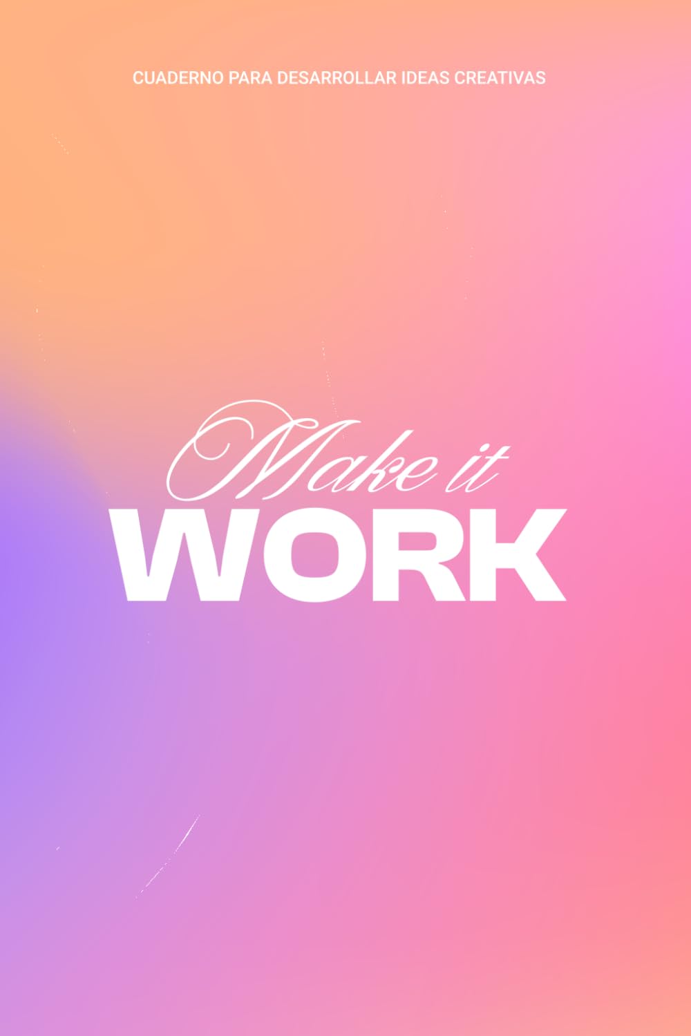 MAKE IT WORK baixar o livro de graça