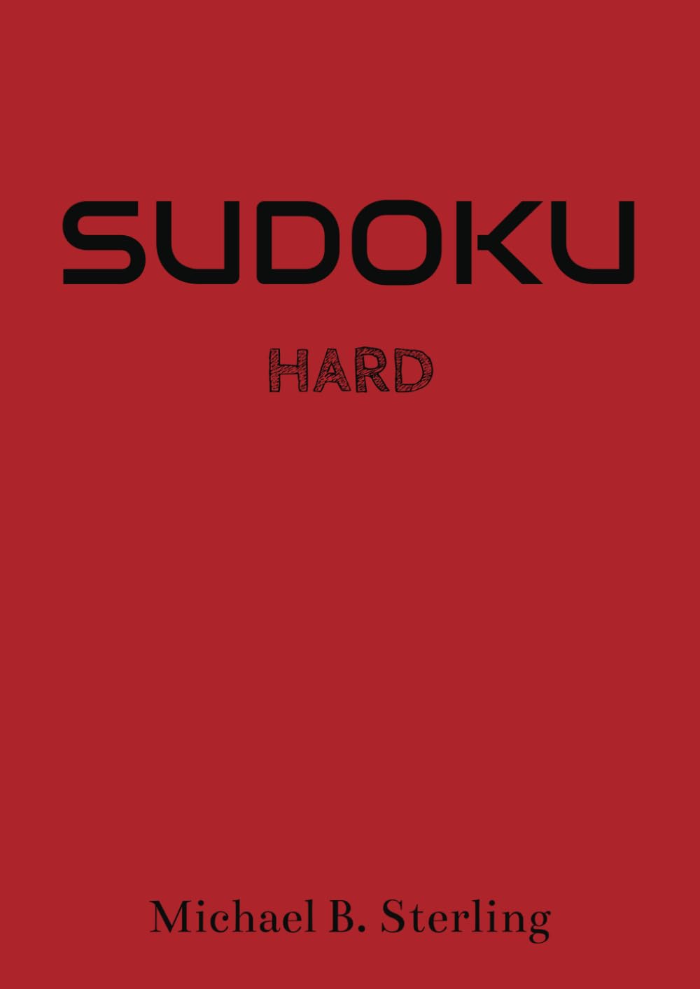 Sudoku Hard: Extra Large Print With Solutions (The Sudoku Chronicles) baixar o livro de graça