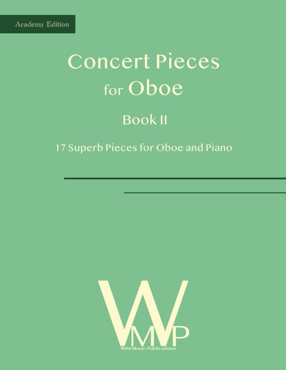 ler totalmente Concert Pieces Book II for Oboe and Piano: 17 Superb Pieces for Oboe and Piano
