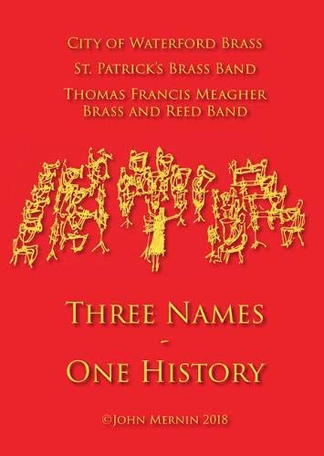 capítulo por capítulo baixar City of Waterford Brass; St. Patrick's Brass Band; T.F. Meagher Brass and Reed Band: Three Names - One History