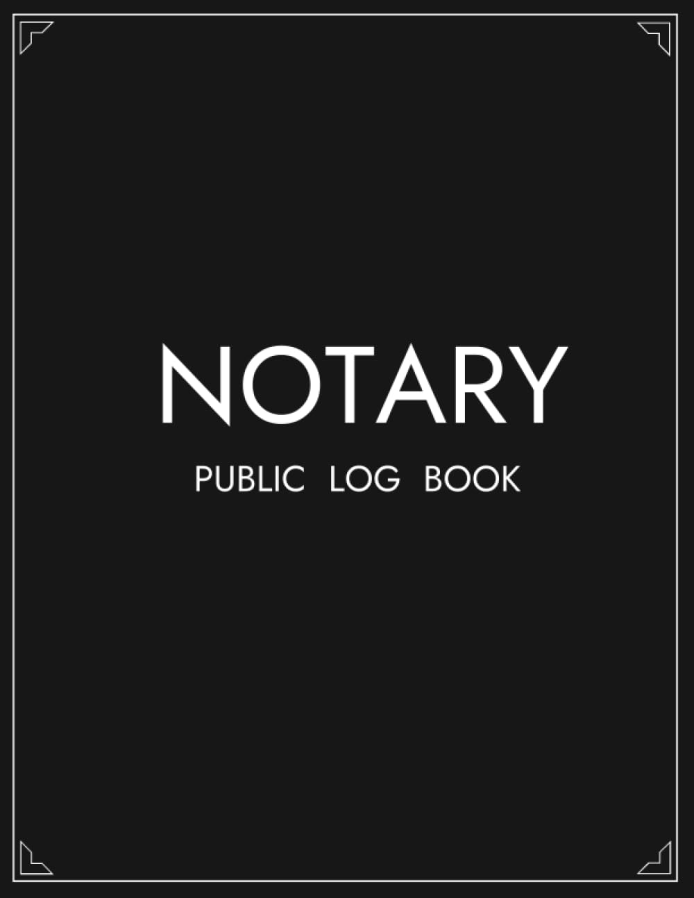 ler totalmente Notary Public Log Book: For Keeping and Recording Notarial Acts, 220 Entries with Numbered Page. Size 8.5" x 11.0".