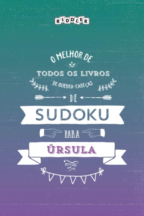 capítulo por capítulo baixar O melhor livro de quebra-cabeças de Sudoku para Úrsula (Portuguese Edition)