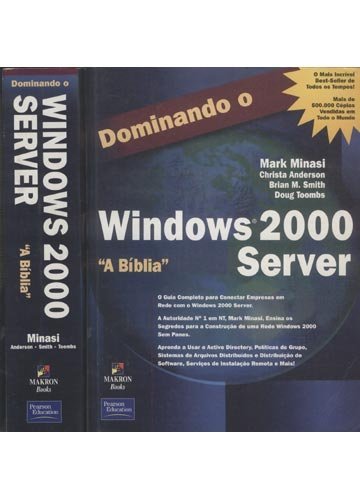 ler totalmente Dominando O Windows 2000 Server. A Biblia
