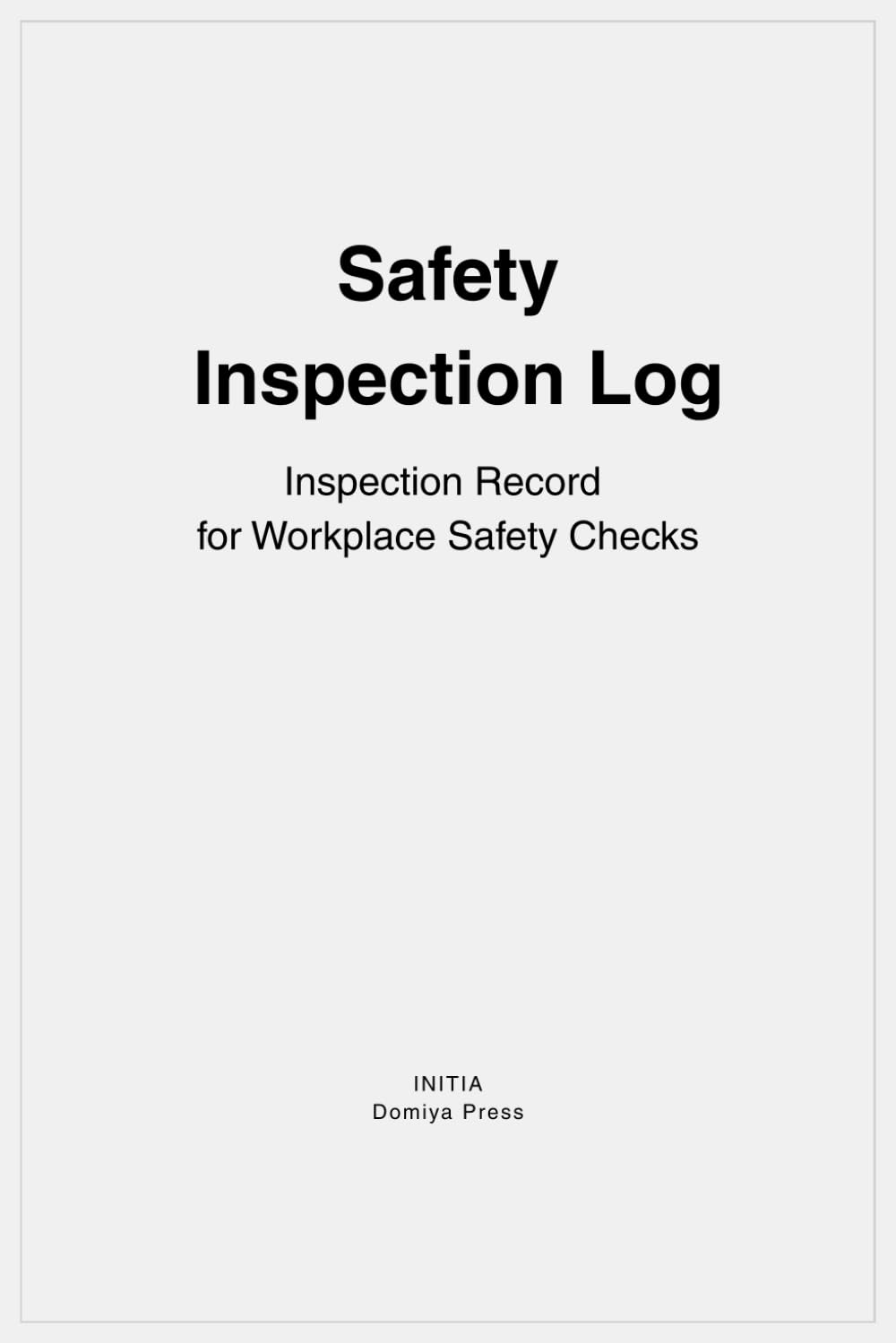 capítulo por capítulo baixar Safety Inspection Log: Inspection Record for Workplace Safety Checks