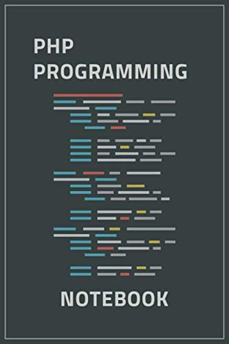 PHP Programming Notebook: Programming Notebook/Ruled Journal Gift For PHP Programmers, 120 Blank Pages, Matte Cover. baixar o livro de graça