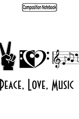 Composition Notebook: Peace, love, music Journal Notebook Blank Lined Ruled 6x9 100 Pages baixar livro de graça