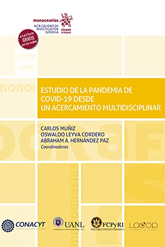 Estudio de la pandemia de COVI-19 desde un acercamiento multidisciplinar – Edición México - (Monografías) (Spanish Edition) baixar livro de graça