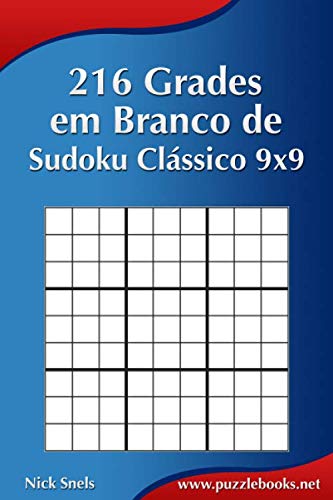 capítulo por capítulo baixar 216 Grades em Branco de Sudoku Clássico 9x9 (Portuguese Edition)