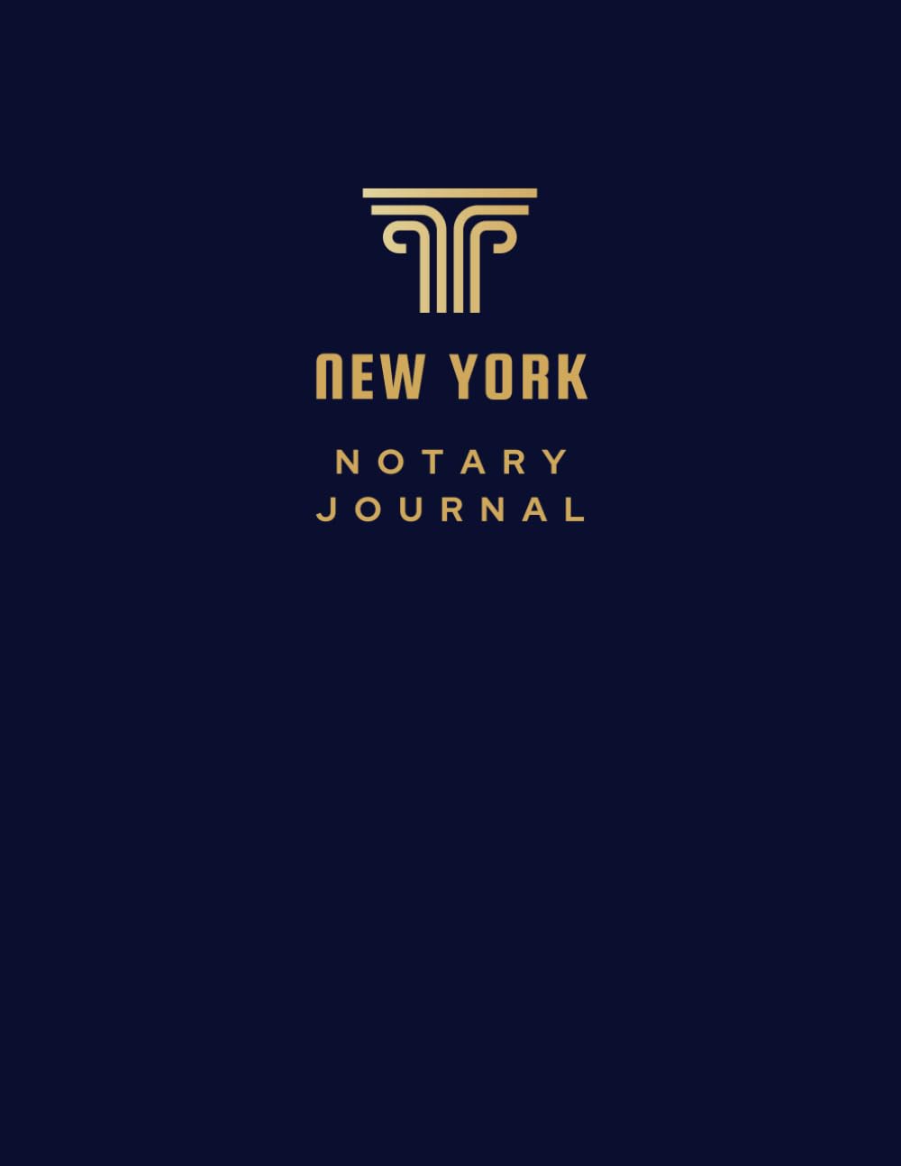 New York Notary Journal: Navy, Minimalist Logbook for Notaries to Record all the Notarial Acts' Necessary Data, such as: Signer, Witness, Service... Dates, Identification, Record Number, Notes. baixar livro de graça
