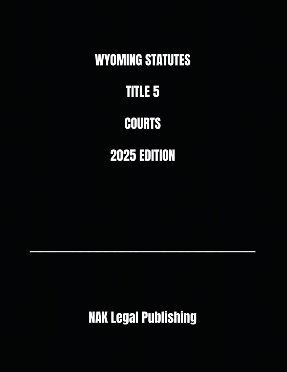 WYOMING STATUTES TITLE 5 COURTS 2025 EDITION baixar o livro de graça