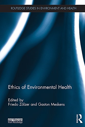 Ethics of Environmental Health (Routledge Studies in Environment and Health) (English Edition) baixar livro de graça
