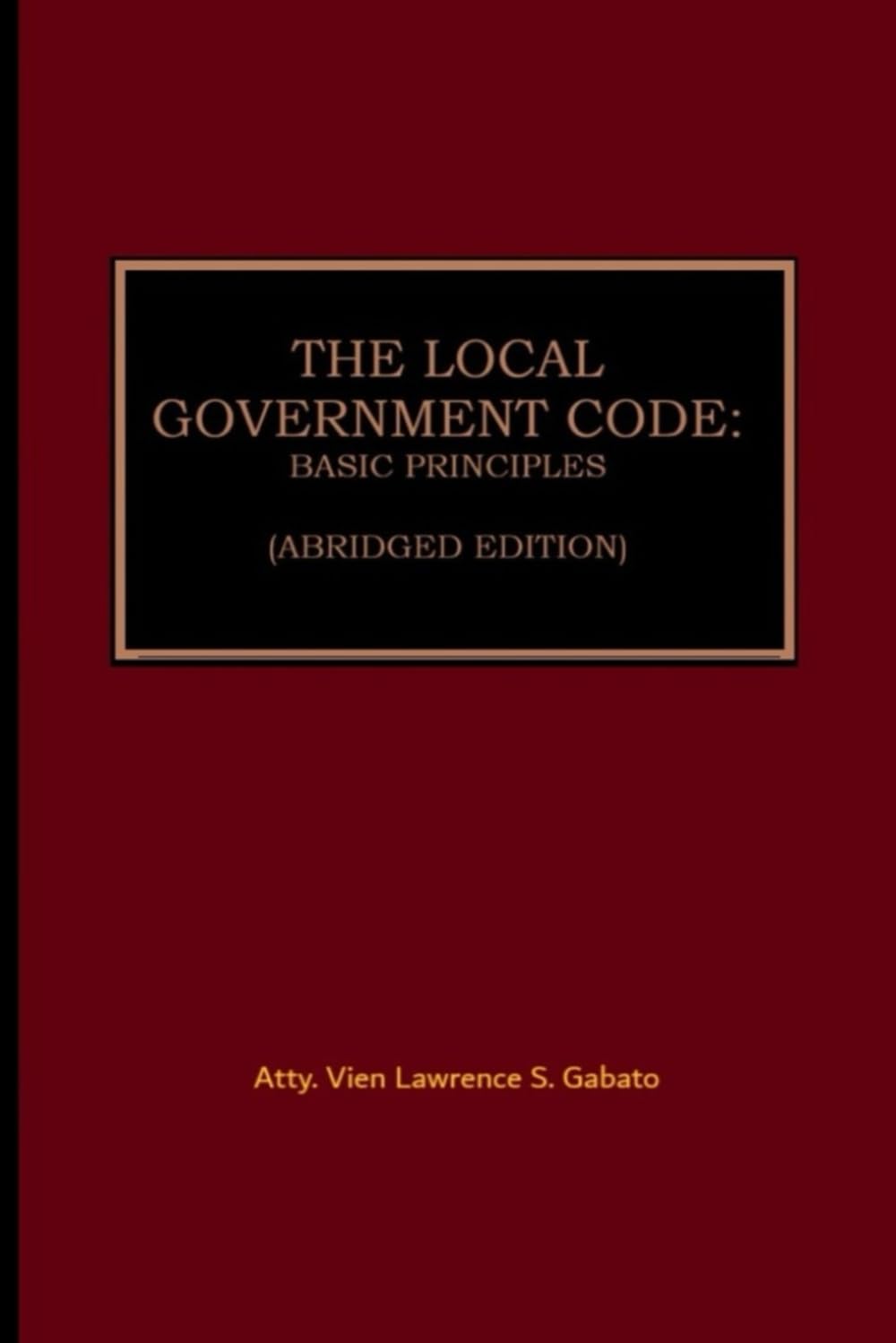 THE LOCAL GOVERNMENT CODE: BASIC PRINCIPLES (ABRIDGED) baixar livro de graça