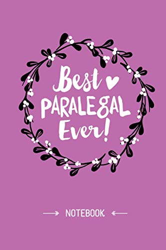 capítulo por capítulo baixar Best Paralegal Ever: 6x9 Notebook, Great Paralegal Gifts for Men & Women, Retiring Paralegal, Graduation, Thank You Gifts or Birthday gifts