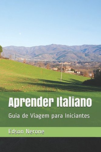 Aprender Italiano: Guia de Viagem para Iniciantes baixar livro de graça