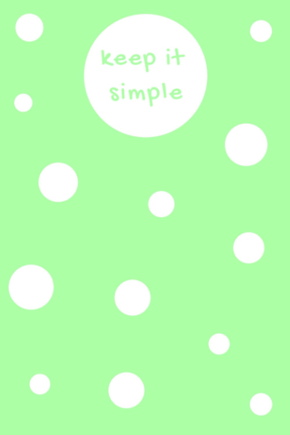 ler totalmente Keep it Simple: Cute Pastel Green with White Polka Dots Composition Notebook, 120 Total Pages of which 118 Lined Pages - 6 x 9 inches, Great Gift for Women, Girls and Teenage Girls