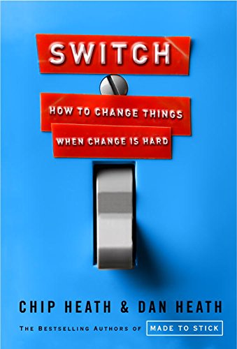 Switch: How to Change Things When Change Is Hard (English Edition) baixar o livro de graça