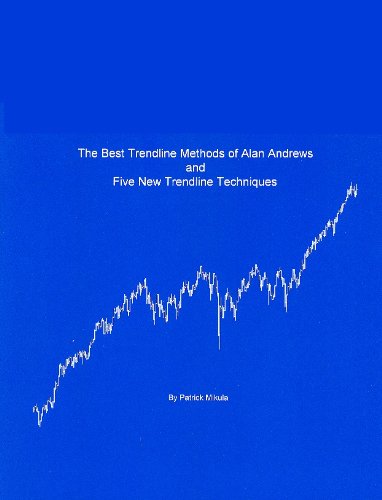 The Best Trendline Methods of Alan Andrews and Five New Trendline Techniques (English Edition) baixar livro de graça