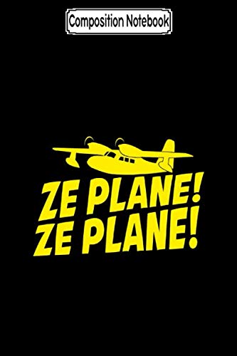 ler totalmente Composition Notebook: Ze plane, ze plane - fantasy island Journal Notebook Blank Lined Ruled 6x9 100 Pages