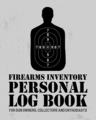 Firearms Inventory Personal Log Book: For Gun Owners, Collectors and Enthusiasts baixar livro de graça