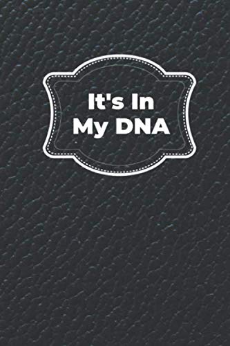 ler totalmente It's In My DNA: Log book journal for metal detectors, keep track of your metal detecting statistics and improve your skills, gift for metal detectorists