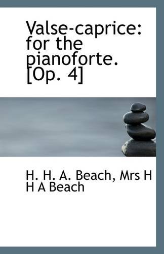 Valse-Caprice: For the Pianoforte. [Op. 4]