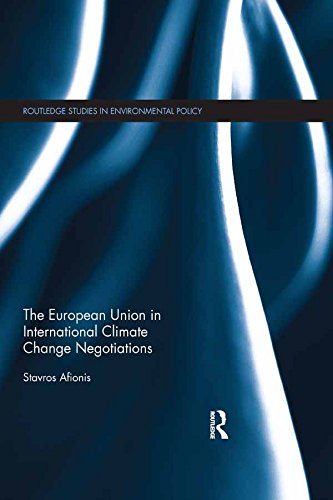 The European Union in International Climate Change Negotiations (Routledge Studies in Environmental Policy) (English Edition) baixar livro de graça