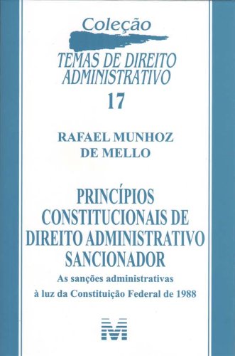 Princípios Constitucionais de Direito Administrativo Sancionador 17