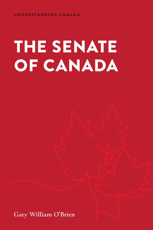 The Senate of Canada (Understanding Canada) (English Edition) baixar o livro de graça