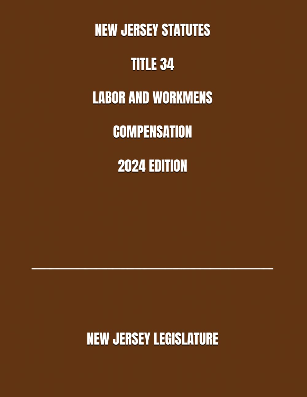 capítulo por capítulo baixar NEW JERSEY STATUTES TITLE 34 LABOR AND WORKMENS COMPENSATION 2024 EDITION