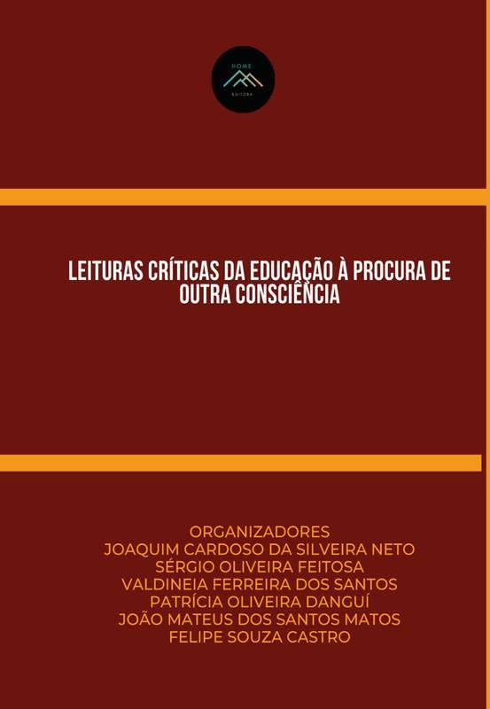 LEITURAS CRÍTICAS DA EDUCAÇÃO À PROCURA DE OUTRA CONSCIÊNCIA baixar livro de graça