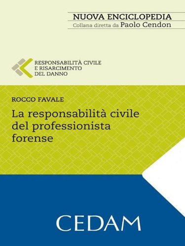 La responsabilità civile del professionista forense (Italian Edition) baixar livro de graça